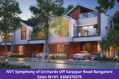 NVT Symphony of Orchards  Sarjapur Road Bangalore
