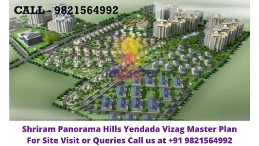Shriram Panorama Hills Yendada Visakhapatnam Master Plan