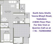 Earth Setu Shells Vasna Bhayli Road, Vadodara 2 BHK Floor Plan